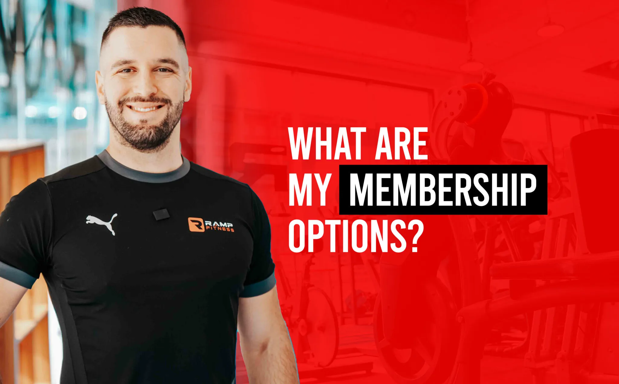 What are my membership options